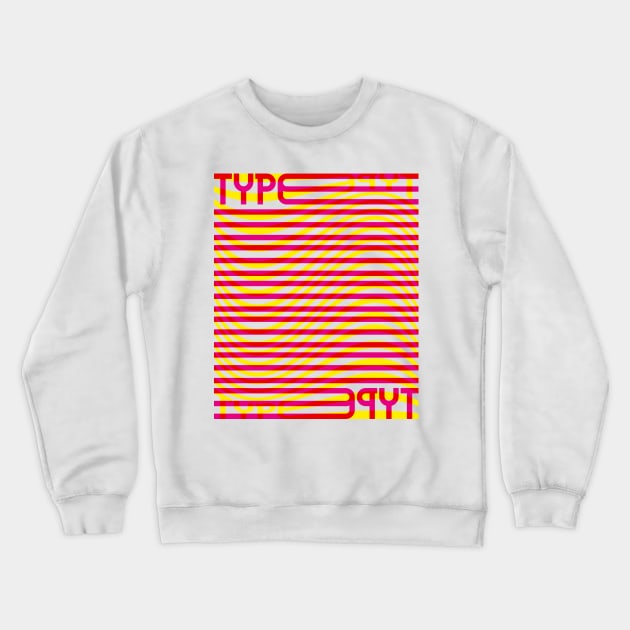 Type Wave (Magenta Yellow Red) Crewneck Sweatshirt by John Uttley